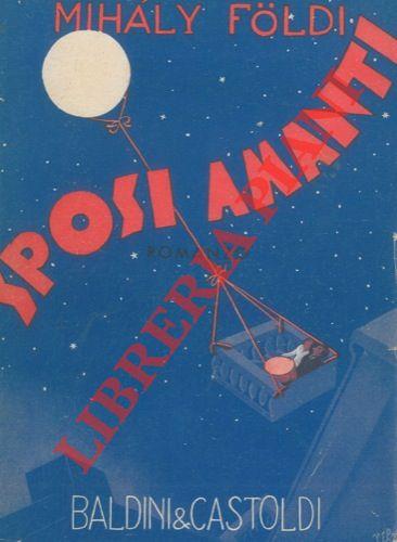 Sposi amanti. (A Hazaspar)