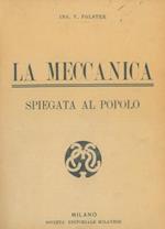 La meccanica spiegata al popolo