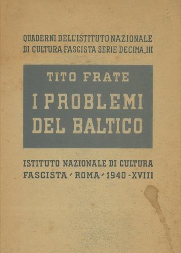 I problemi del Baltico - Tito Frate - copertina