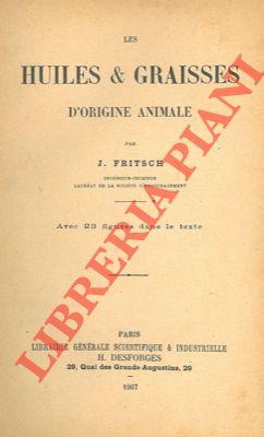 Les huiles & graisses d'origine animale