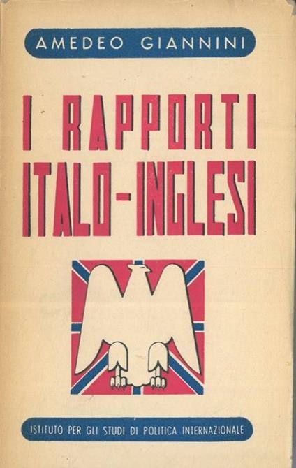 I rapporti italo-inglesi - Amedeo Giannini - copertina