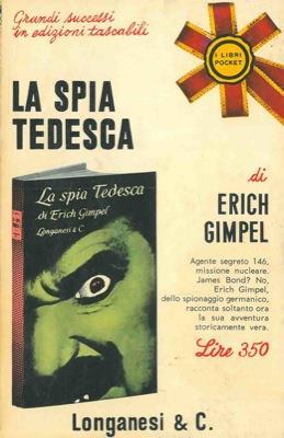 La spia tedesca - Erich Gimpel - copertina