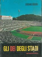 Gli dei degli stadi
