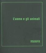 L' uomo e gli animali