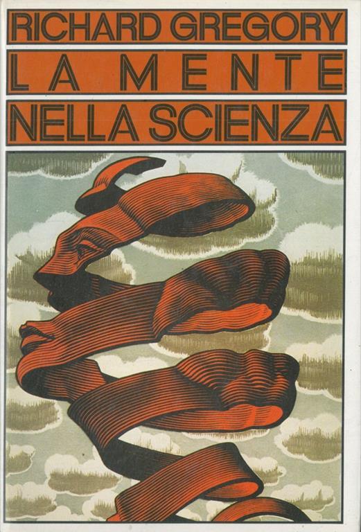 La mente nella scienza - Richard Gregory - copertina