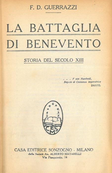 La battaglia di Benevento. Storia del secolo XIII - Francesco D. Guerrazzi - copertina