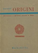 Origini dell'Universo e dell'uomo secondo la Bibbia