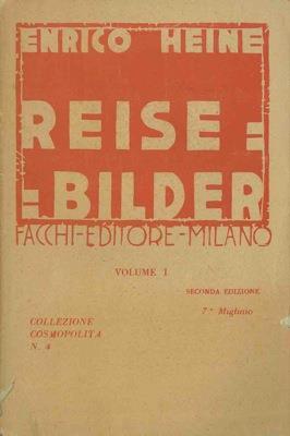 Reisebilder. (Figurine di viaggio) Traduzione di F. Palazzi - Heinrich Heine - copertina