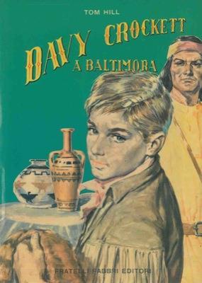Davy Crockett a Baltimora - Tom Hill - copertina