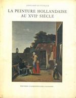 La peinture hollandaise au XVII siecle