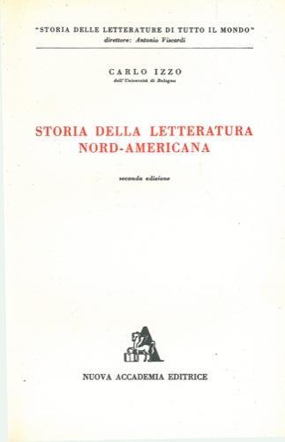 Storia della letteratura nord-americana - Carlo Izzo - copertina