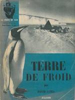 Terre de froid. (That frozen land)