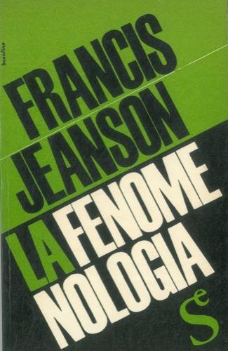 La fenomenologia - Francis Jeanson - copertina