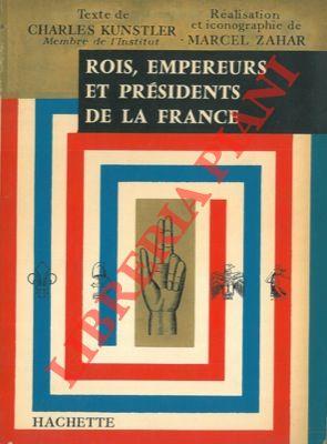 Rois empereurs et presidents de la France