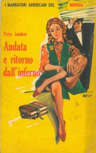 Andata e ritorno dall'inferno - Perry Landers - copertina