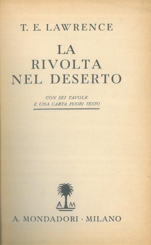 La rivolta nel deserto - Thomas Edward Lawrence - copertina
