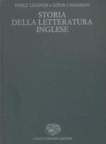 Storia della letteratura inglese. Prima edizione italiana riveduta e aggiornata