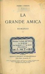 La grande amica