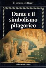 DANTE E IL SIMBOLISMO PITAGORICO