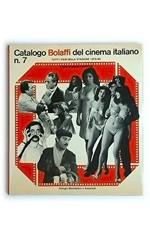 Catalogo Bolaffi del cinema italiano. N. 7. Tutti i film della stagione 1979/80
