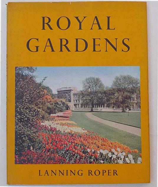 Royal gardens - Lanning Roper - copertina