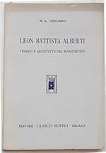 Leon Battista Alberti. Teorico e architetto del Rinascimento
