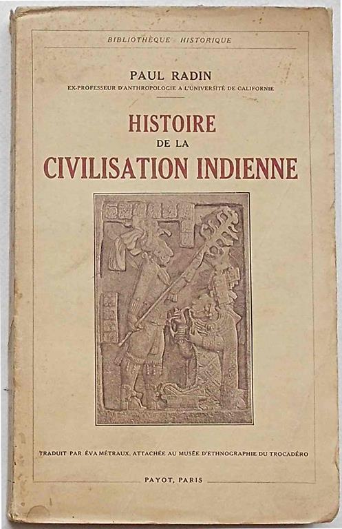 Histoire de la civilisation indienne - Paul Radin - copertina