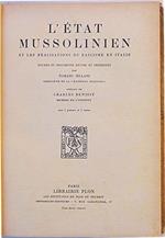 L' Etat Mussolinien et les réalisations du Fascisme en Italie