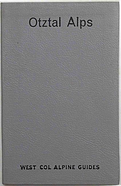Otztal Alps. A selection of climbs - Walt Unsworth - copertina