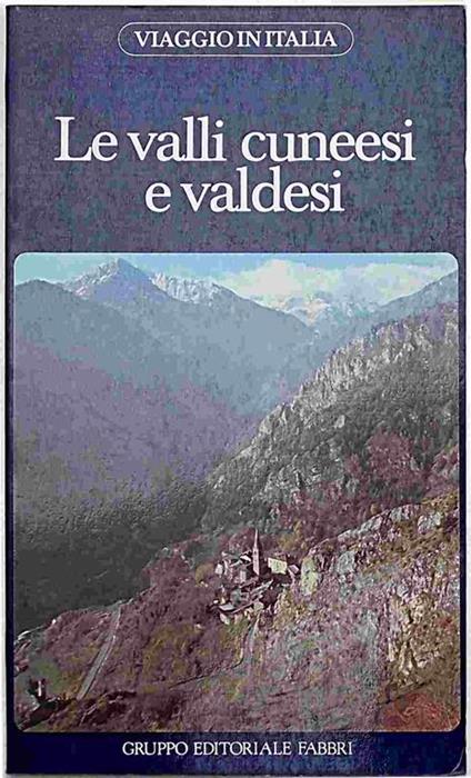Le valli cuneesi e valdesi - copertina