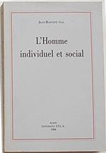 L' Homme individuel et social