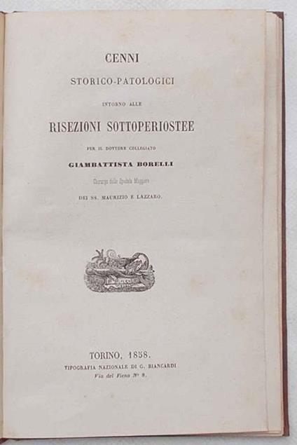Cenni storico-patologici intorno alle risezioni sottoperiostee - Giambattista Borelli - copertina