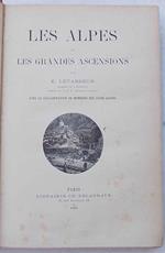 Les Alpes et les grandes ascensions