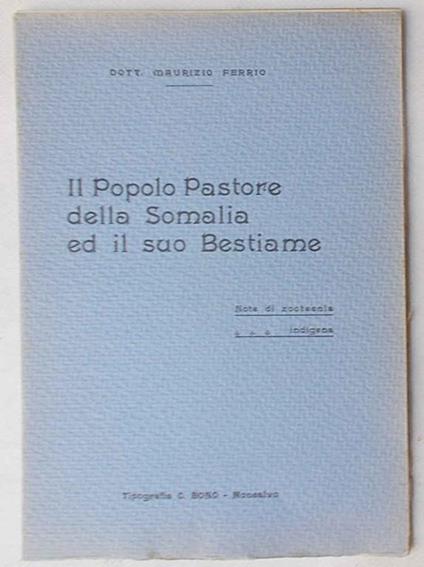 Il popolo pastore della Somalia ed il suo bestiame - Maurizio Ferrio - copertina