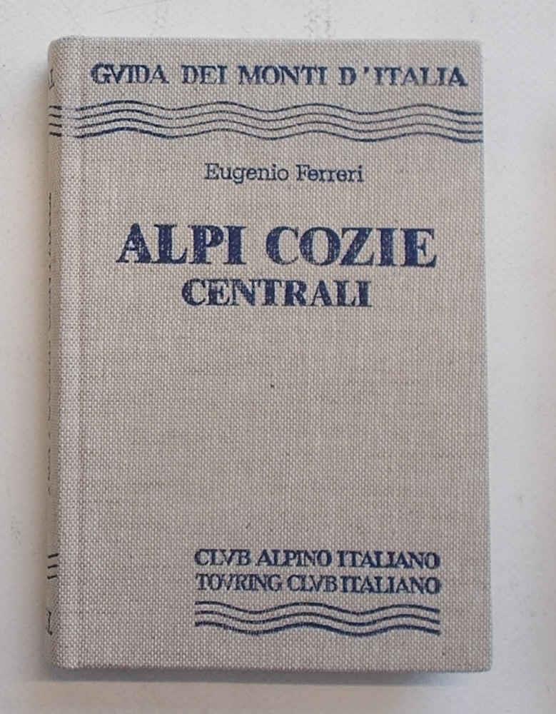 Alpi Cozie Centrali. Dal Colle delle Traversette al Colle del Monginevro