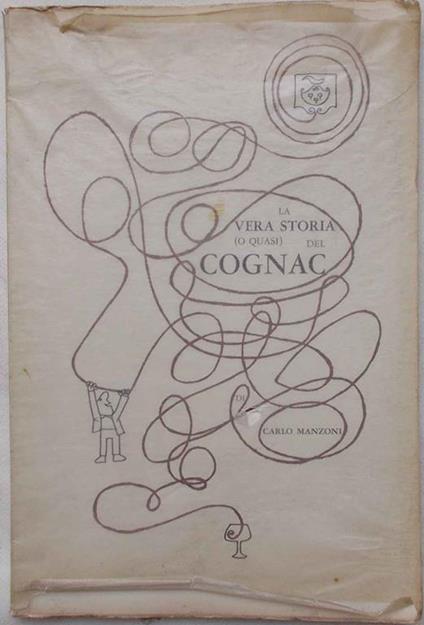 La vera storia o quasi del cognac - Carlo Manzoni - copertina