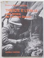 Trieste E L'Italia Nelle Lettere Dei Volontari Giuliani