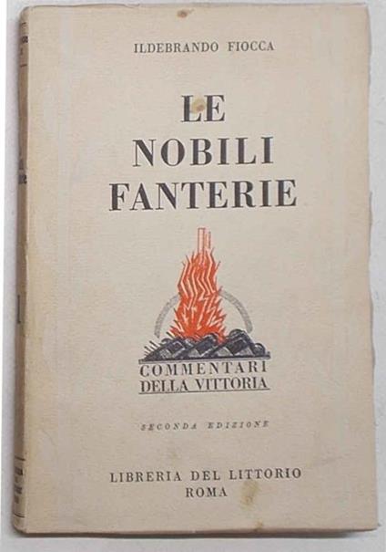 Le nobili fanterie - Ildebrando Fiocca - copertina