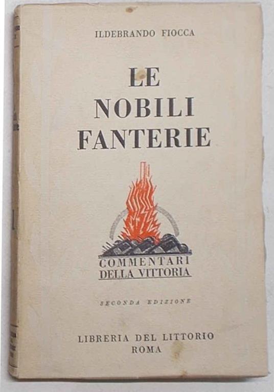 Le nobili fanterie - Ildebrando Fiocca - copertina