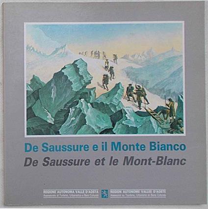 De Saussure e il Monte Bianco - Efisio Noussan - copertina