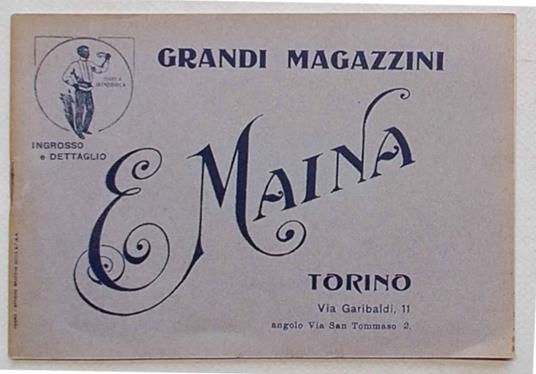 Grandi Magazzini E. Maina Torino via Garibaldi 11. Ingrosso dettaglio - copertina