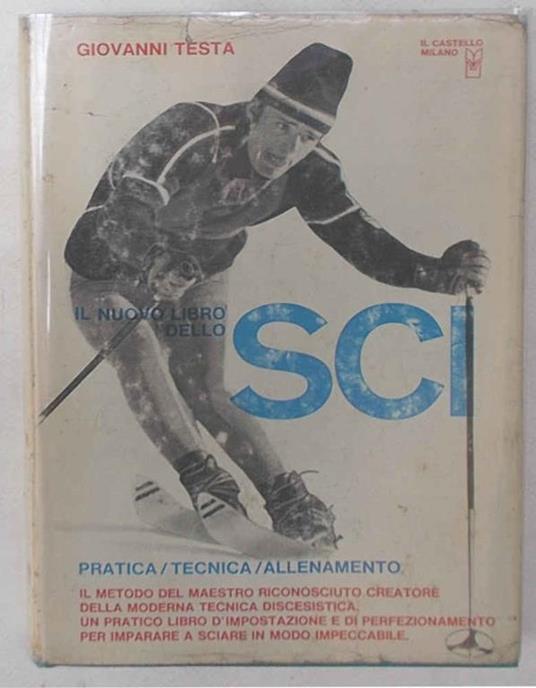 Il nuovo libro dello sci - Giovanni Testa - copertina