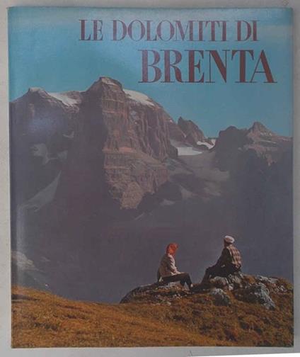 Le Dolomiti di Brenta - Remo Pedrotti - copertina