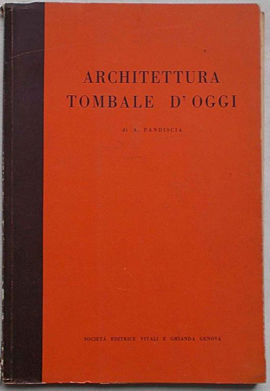 Architettura tombale d'oggi - Angelo Pandiscia - copertina