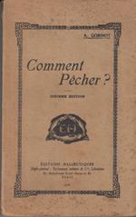 Comment pêcher?