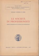 Le società di professionisti impresa professionale e società fra professionisti
