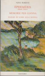 Ephemeris (diario lirico) memorie per gianna elegie in lode alla donna