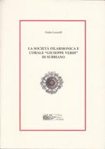 La società filarmonica e corale giuseppe verdi di subbiano