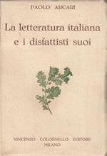 La letteratura italiana e i disfattisti suoi