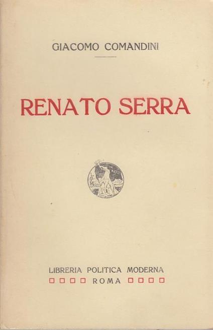 Renato Serra - Giacomo Comandini - copertina